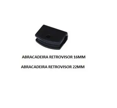 Abracadeira Retrovisor 16MM