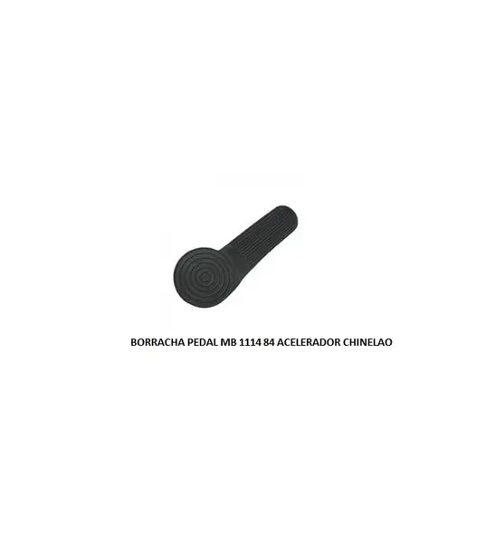 Borracha Pedal MB 1114 84 Acelerador Chinelao