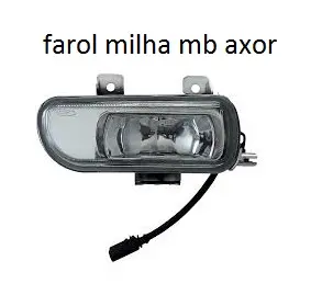 Farol Milha MB Axor LE