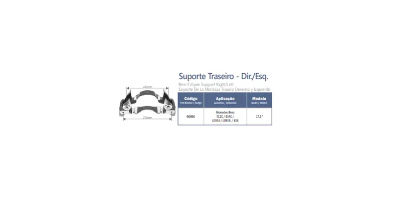 Suporte Tras Dir MB 712C 914C LO914 814 17,5 — 00804